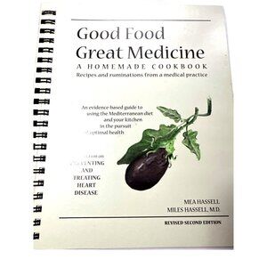 Healthy Cookbook Good Food Great Medicine: Recipes from Medical Practice